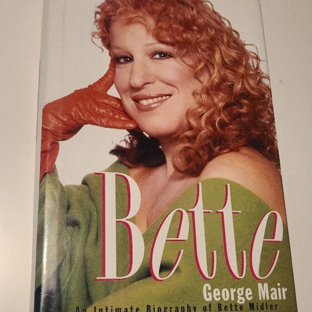 Bette Midler By George Mair 1995 Biography Hardcover Book